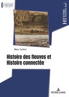 Histoire des fleuves et histoire connectée